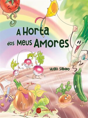 cover image of A Horta dos Meus Amores